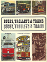 Buses Trolleys and Trams