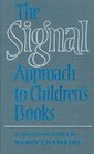 The Signal Approach to Children's Books
