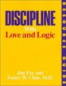 Discipline With Love and Logic Resource Guide