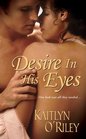 Desire In His Eyes (Hamilton Sisters, Bk 2)