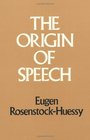 The Origin of Speech