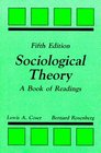 Sociological Theory A Book of Readings