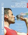 The Complete Guide to Sports Nutrition