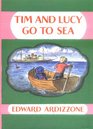 Tim and Lucy Go to Sea