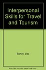 Interpersonal Skills for Travel and Tourism