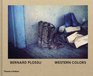 Bernard Plossu Wester Colors