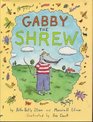 Gabby the Shrew
