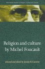 Religion and Culture by Michel Foucault