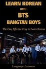 Learn Korean with BTS  The Fun Effective Way to Learn Korean