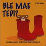 Ble Mae Tedi