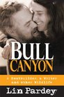 Bull Canyon A Boatbuilder a writer and other Wildlife