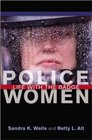 Police Women Life with the Badge