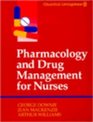 Pharmacology and Drug Management for Nurses