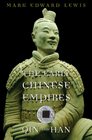 The Early Chinese Empires: Qin and Han (History of Imperial China)