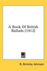 A Book Of British Ballads