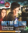 Doctor Who: The Hounds of Artemis & Eye of the Jungle: The New Adventures, Vol. 3 (The New Adventures of Doctor Who)