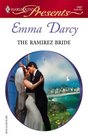 The Ramirez Bride (Harlequin Presents, No 2487)