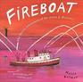 Fireboat (The Heroic Adventures of the John J. Harvey)