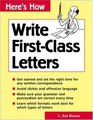 Here's How Write FirstClass Letters