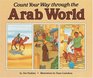 Count Your Way Through the Arab World (Count Your Way)