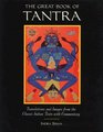 The Great Book of Tantra  Translations and Images from the Classic Indian Texts