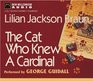 Cat Who Knew a Cardinal (Cat Who, Bk 12 ) (Audio CD) (Unabridged)