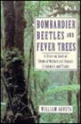 Bombardier Beetles and Fever Trees A CloseUp Look at Chemical Warfare and Signals in Animals and Plants