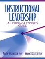 Instructional Leadership A LearningCentered Guide