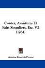 Contes Avantures Et Faits Singuliers Etc V2