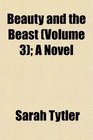 Beauty and the Beast  A Novel