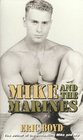 Mike and the Marines