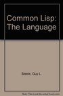 Common Lisp The Language