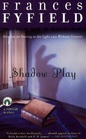 Shadow Play