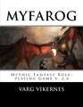 MYFAROG  Mythic Fantasy Roleplaying Game