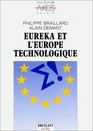 Eureka et lEurope technologique