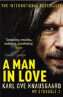A Man in Love: My Struggle: 2