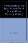 The Mystery of the BrassBound Trunk