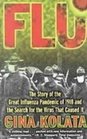Flu The Story of the Great Influenza Pandemic of 1918 and the Search for the Virus That Caused It