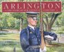 Arlington The Story of Our Nation's Cemetery