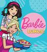 Barbie Bakes 50 Fantastic Recipes from Barbie  Her Friends