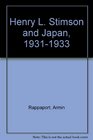 Henry L Stimson and Japan 19311933