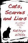 Cats Scarves and Liars