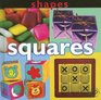 Shapes Squares