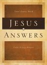 Jesus Answers Your Every Need Your Every Prayer
