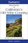 Durham's Place Names of California's Old Wine Country Includes Napa and Sonoma counties