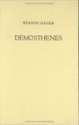 Demosthenes Der Staatsmann Und Sein Werden