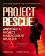 Project Rescue: Avoiding a Project Management Disaster