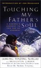 Touching My Father's Soul  A Sherpa's Journey to the Top of Everest