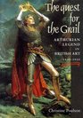 The Quest for the Grail Arthurian Legend in British Art 18401920