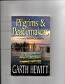 Pilgrims and Peacemakers